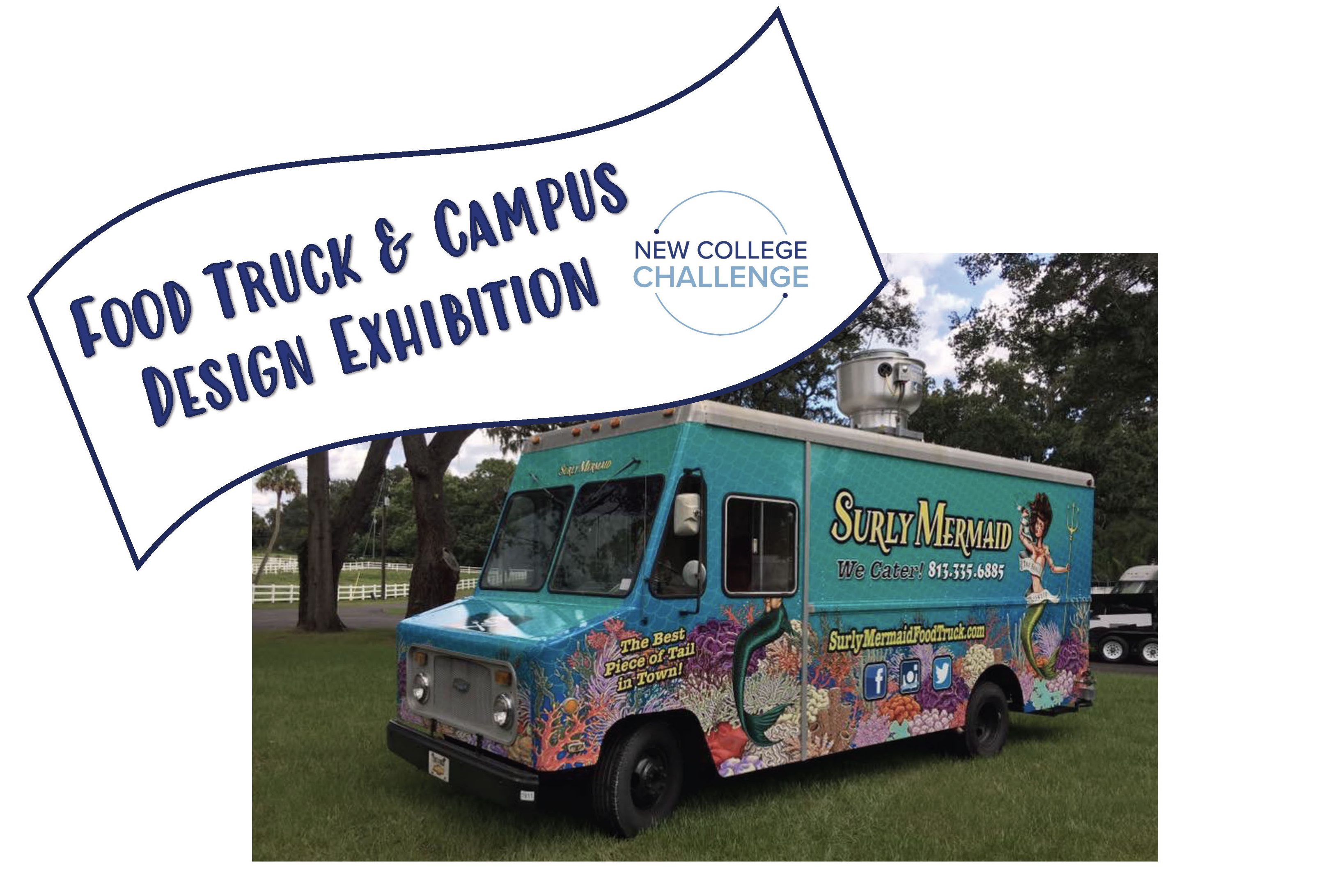 Food Truck And Campus Design Exhibition - New College of Florida