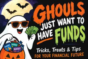 Ghouls Just Want to Have Funds